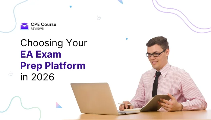 Choosing Your EA Exam Prep Platform in 2026